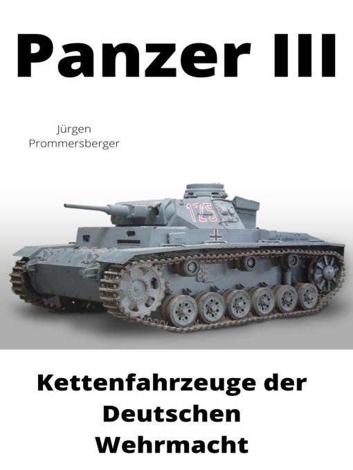 Title details for Panzer III by Jürgen Prommersberger - Available